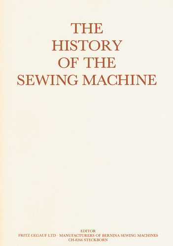 Broschüre "History of the Sewing Machine" (GB)