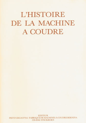 Broschüre "L'Histoire de la Machine a Coudre" (F)